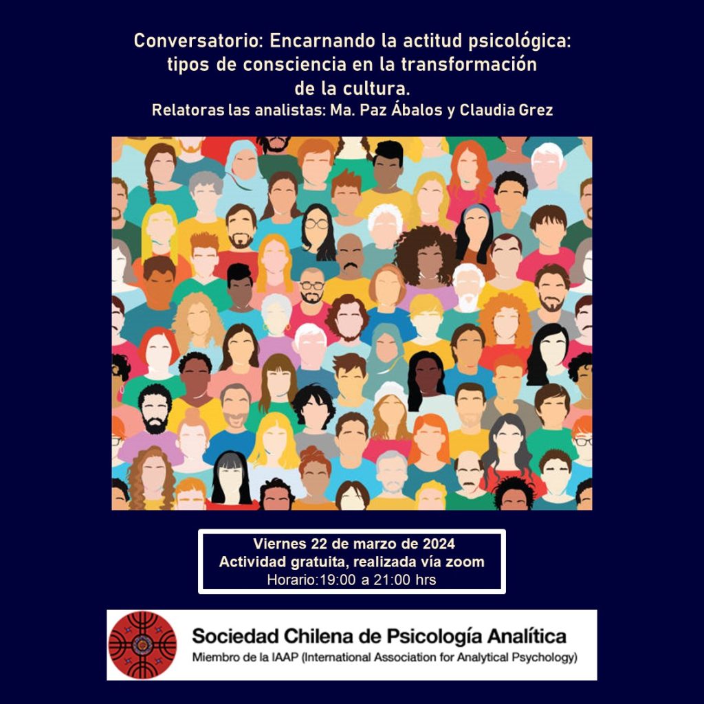 Conversatorio “Encarnando la actitud psicológica: tipos de consciencia en la transformación de la cultura”